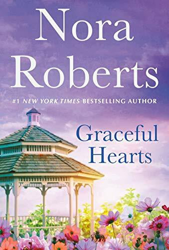 Roberts, Nora Graceful Hearts: Reflections / Dance of Dreams