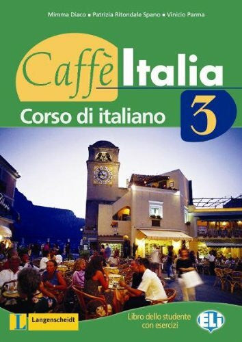 CaffÃ¨ Italia 3 - Lehr- und Arbeitsbuch