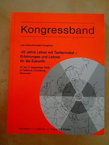 Edmund Lengfelder u.a. 20 Jahre Leben mit Tschernobyl - Erfahrungen und Lehren für die Zukunft