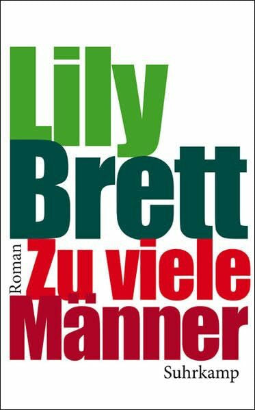 Walz, Melanie Zu viele Männer: Roman (suhrkamp taschenbuch)