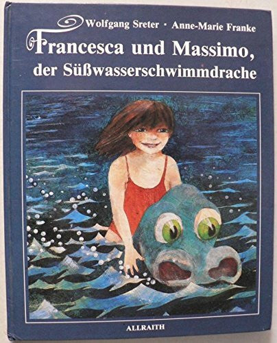 Francesca und Massimo, der Süßwasserschwimmdrache