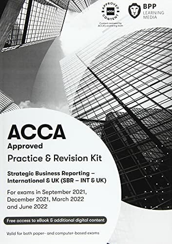 BPP Learning Media ACCA Strategic Business Reporting: Practice and Revision Kit