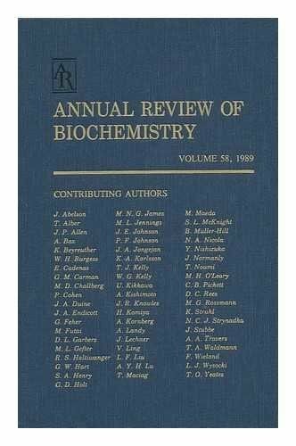 Abelson, John N. Annual Review of Biochemistry: 1989