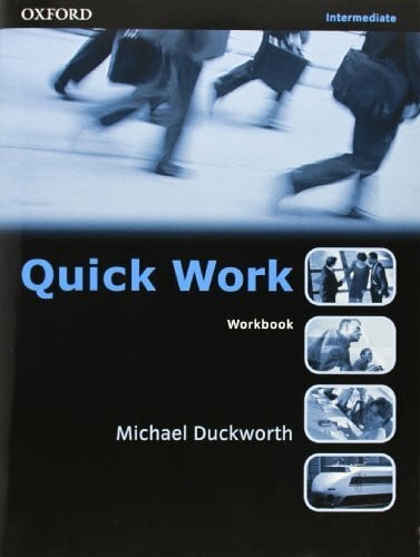 Duckworth, Michael Quick Work Intermediate Workbook