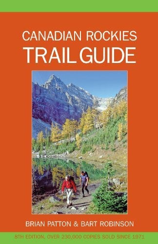 Robinson, Bart Canadian Rockies Trail Guide
