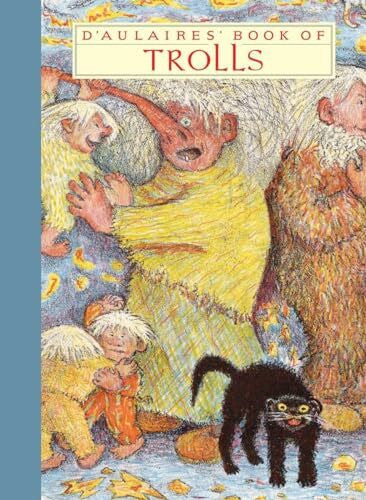 d'Aulaire, Edgar D'Aulaires' Book of Trolls (New York Review Children's Collection)