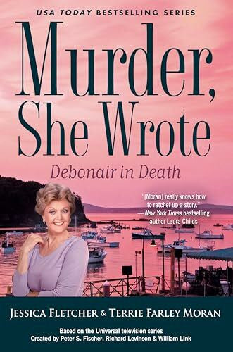 Moran, Terrie Farley Murder, She Wrote: Debonair in Death