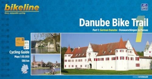 Esterbauer Verlag Cycling Guide Danube Bike Trail / Cycling Guide Danube Bike Trail 1: Part 1: German Danube. From Donaueschingen to Passau. 1:50.000, 580 km: German ... 580 km. GPS-Tracks (Cycline Radtourenbücher)
