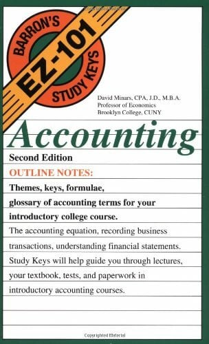 Minars M.B.A.  J.D.  CPA, David Accounting (EZ-101 Study Keys)