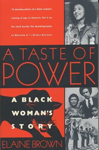 Brown, Elaine A Taste of Power: A Black Woman's Story