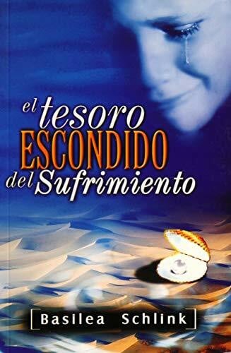 el Tesoro Escondido del Sufrimiento