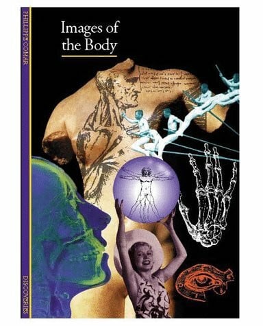Comar, Phillippe Discoveries: Images of the Body (Discoveries Series)