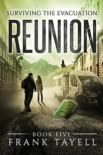 Tayell, Frank Surviving The Evacuation, Book 5: Reunion