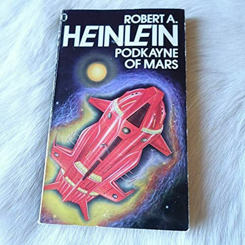 robert-heinlein PODKAYNE OF MARS.
