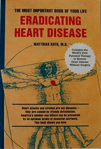 Rath, Matthias Eradicating Heart Disease