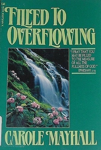 carole-mayhall Filled to overflowing