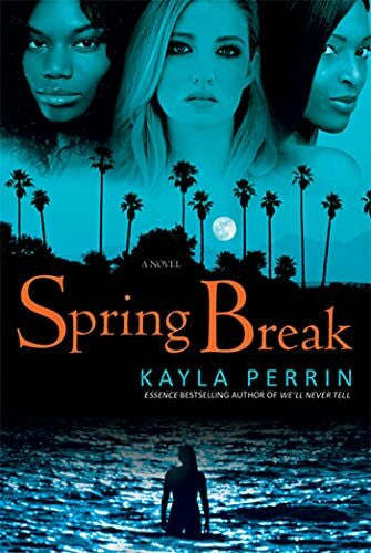 Perrin, Kayla Spring Break