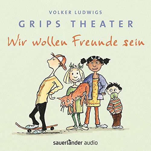 Krause, Ute Wir wollen Freunde sein: 16 Kinderlieder