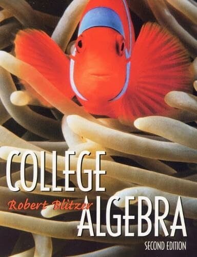 Blitzer, Robert College Algebra