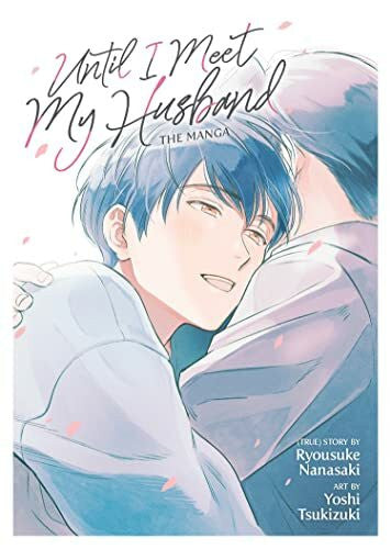 Tsukizuki, Yoshi Until I Meet My Husband (Manga)