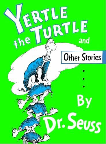 Dr. Seuss Yertle the Turtle (Classic Seuss)