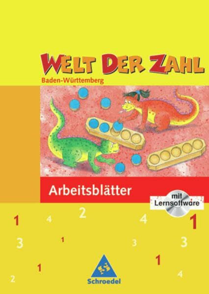Hönisch, Kurt Welt der Zahl / Welt der Zahl - Ausgabe 2004 Baden-Württemberg: Ausgabe 2004 Baden-Württemberg / Arbeitsheft 1 mit CD-ROM