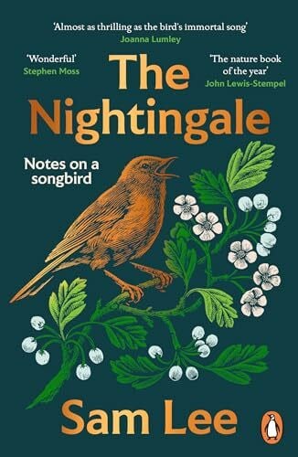 Lee, Sam The Nightingale: ‘The nature book of the year’