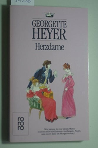 Heyer, Georgette Herzdame (rororo / Rowohlts Rotations Romane)
