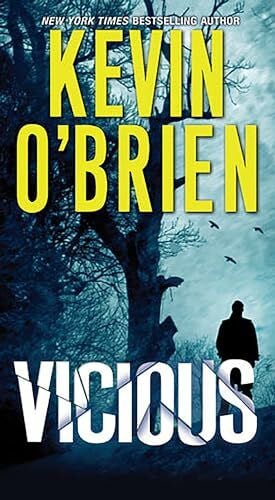 O'Brien, Kevin Vicious
