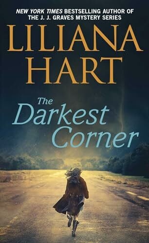 Hart, Liliana The Darkest Corner (Volume 1) (Gravediggers, Band 1)