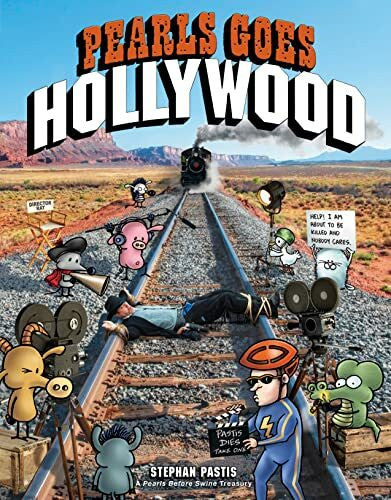 Pastis, Stephan Pearls Goes Hollywood (Pearls Before Swine)