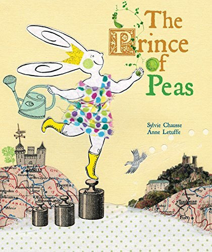 Letuffe, Anne The Prince of Peas