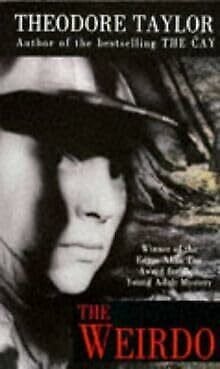 Theodore, Taylor The Weirdo (Puffin Teenage Fiction S.)