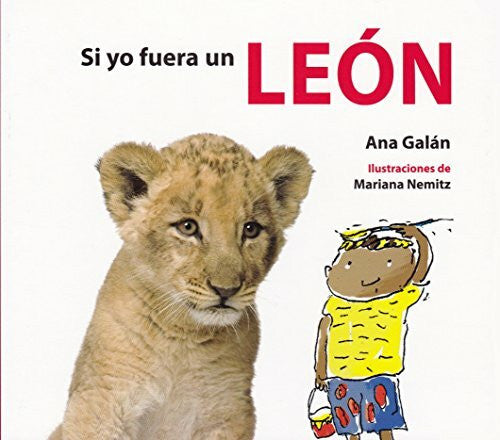 Galan, Ana Si Yo Fuera Un Leon