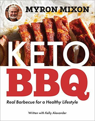 Alexander, Kelly Keto BBQ: Real Barbecue for a Healthy Lifestyle