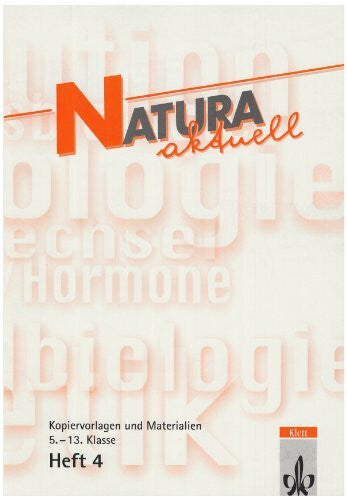 Natura aktuell. Ausgabe in reformierter Rechtschreibung und Zeichensetzung