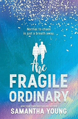 Young, Samantha The Fragile Ordinary