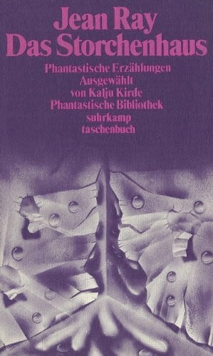 Thaler, Willy Das Storchenhaus: Phantastische Erzählungen (Phantastische Bibliothek)