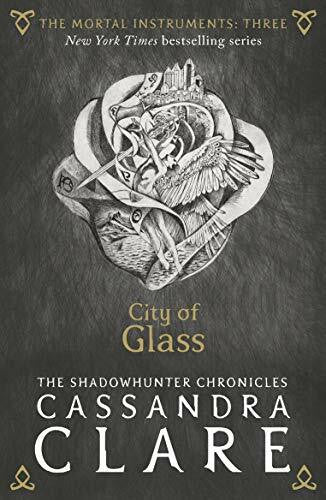 Clare, Cassandra The Mortal Instruments 3: City of Glass