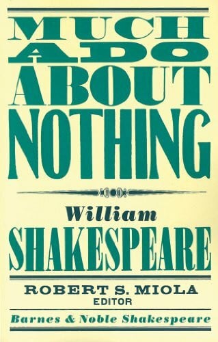 Kastan, David Scott Much Ado About Nothing (Barnes & Noble Shakespeare)