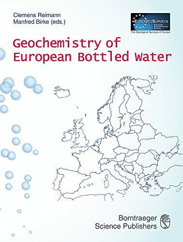 Birke, Manfred Geochemistry of European Bottled Water