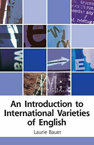 Bauer, Laurie An Introduction to International Varieties of English (Edinburgh Textbooks on the English Language)