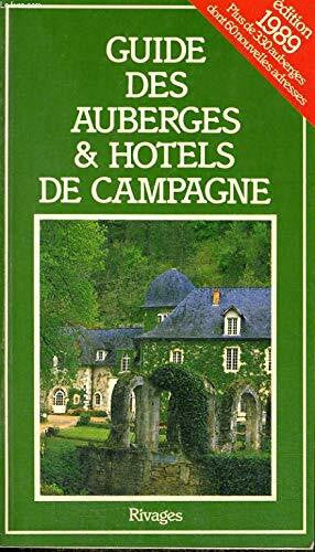 Collectif Guide des auberges et hÃ´tels de campagne (Riv.Lit.Reg.)