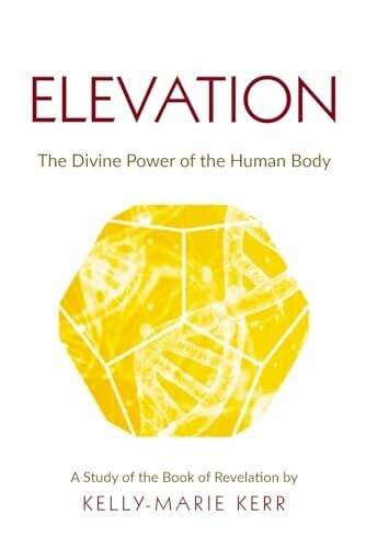 St Julien, John ELEVATION: The Divine Power of The Human Body