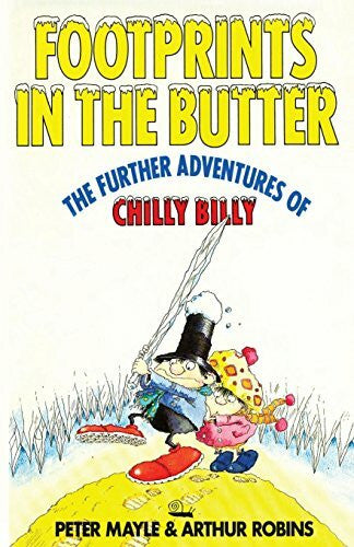 Robins, Arthur Footprints in the Butter (Chilly Billy, Band 2)