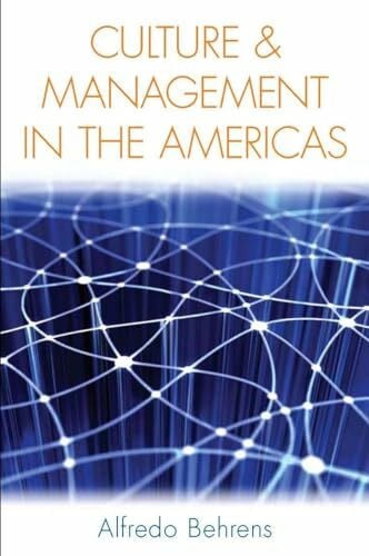 Behrens, Alfredo Culture and Management in the Americas