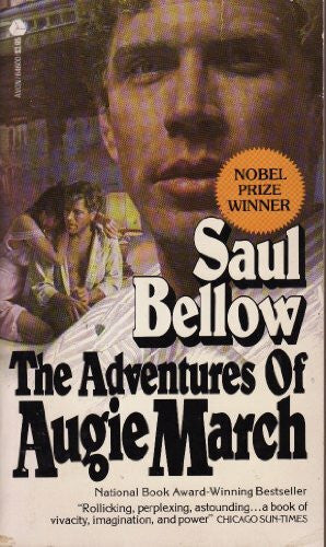 Bellow, Saul Adventures of Augie March