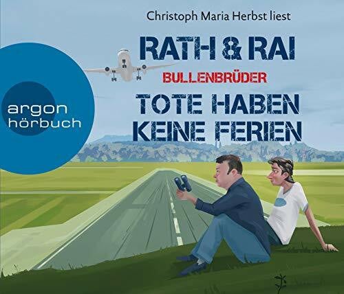Herbst, Christoph Maria Bullenbrüder – Tote haben keine Ferien