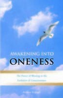 Ardagh, Arjuna Awakening into Oneness
