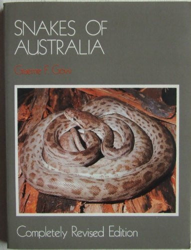 Gow, Graham Snakes of Australia